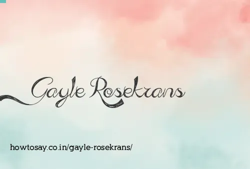 Gayle Rosekrans