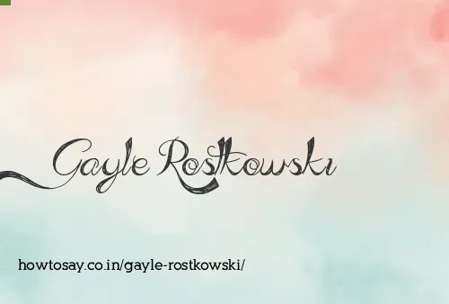 Gayle Rostkowski