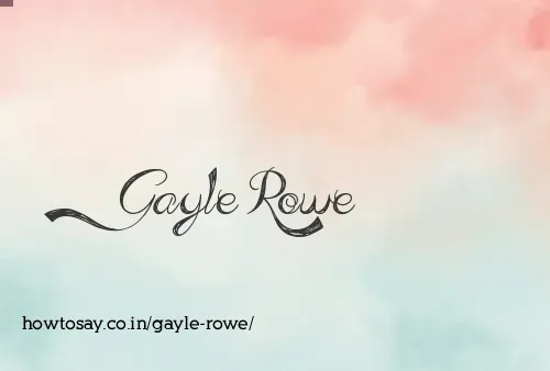 Gayle Rowe
