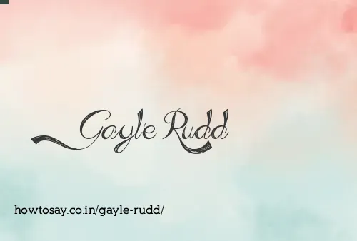 Gayle Rudd