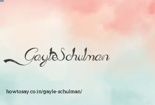 Gayle Schulman