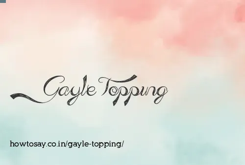 Gayle Topping