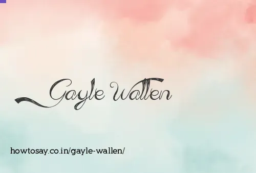 Gayle Wallen