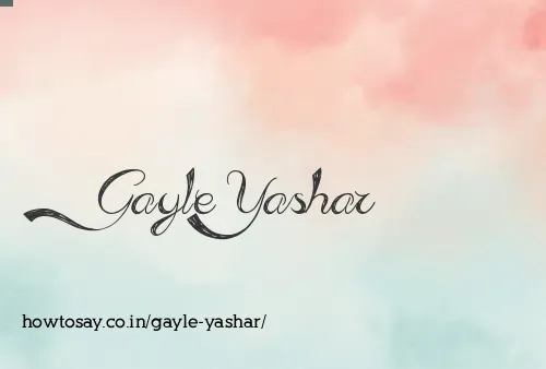 Gayle Yashar