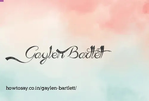 Gaylen Bartlett