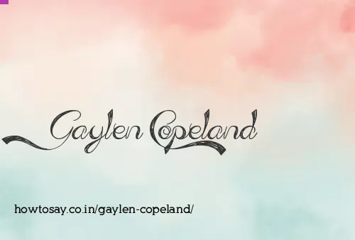 Gaylen Copeland