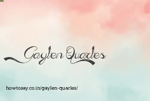Gaylen Quarles