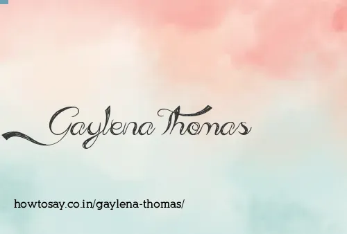Gaylena Thomas