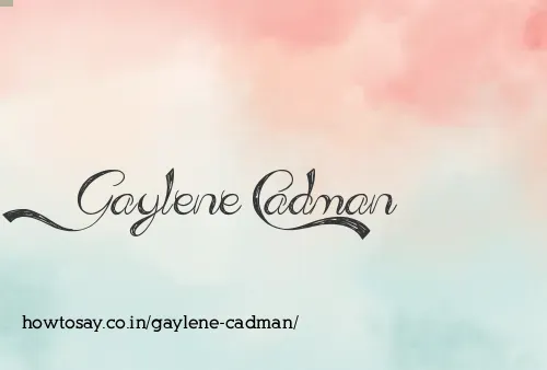 Gaylene Cadman