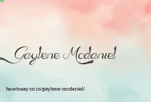 Gaylene Mcdaniel