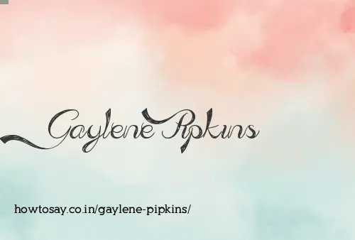 Gaylene Pipkins