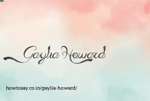 Gaylia Howard