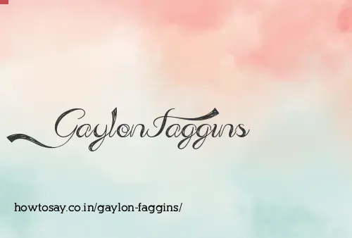 Gaylon Faggins
