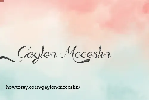 Gaylon Mccoslin