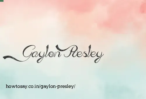 Gaylon Presley
