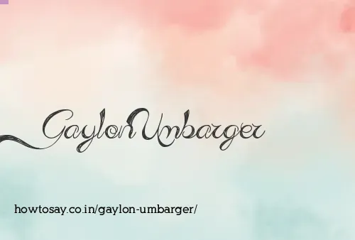 Gaylon Umbarger