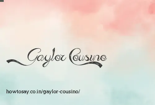 Gaylor Cousino