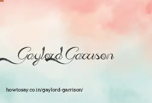 Gaylord Garrison