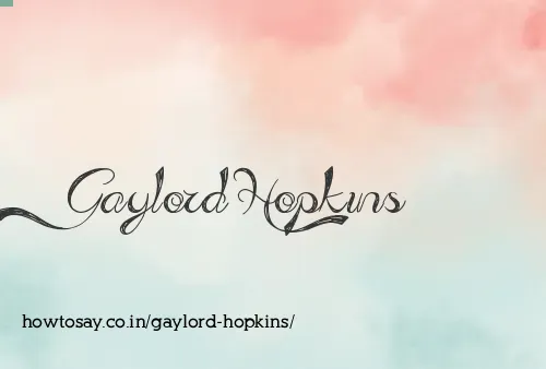 Gaylord Hopkins