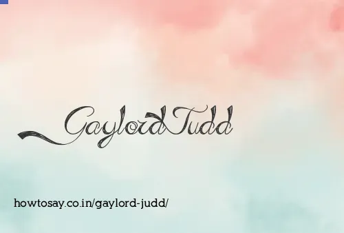 Gaylord Judd