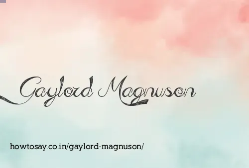 Gaylord Magnuson
