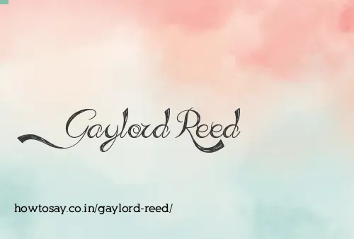 Gaylord Reed