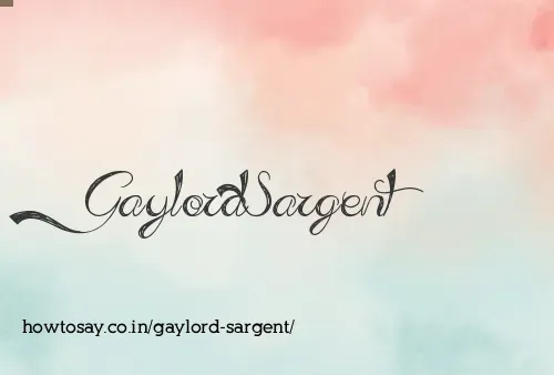 Gaylord Sargent