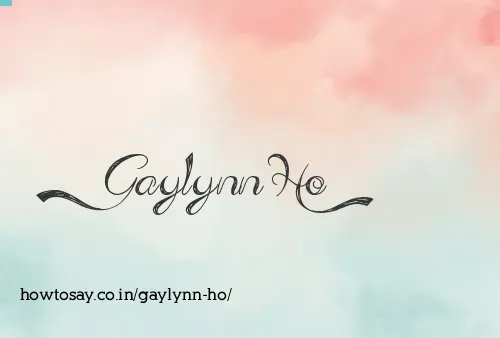 Gaylynn Ho