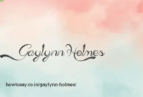 Gaylynn Holmes