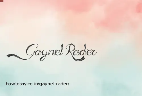 Gaynel Rader