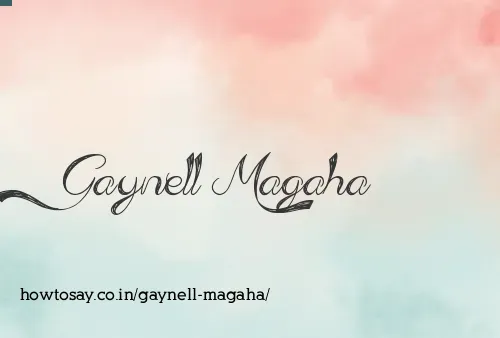 Gaynell Magaha