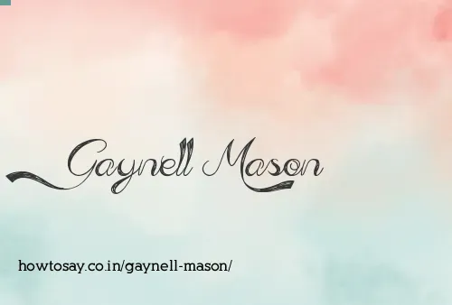 Gaynell Mason