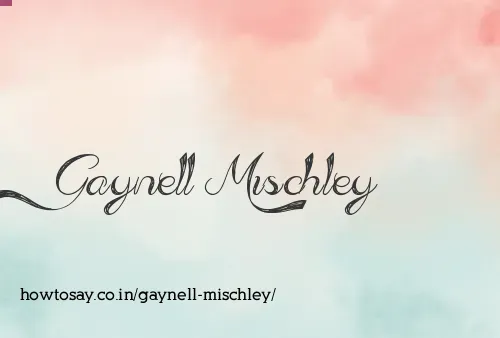 Gaynell Mischley