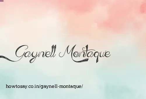 Gaynell Montaque
