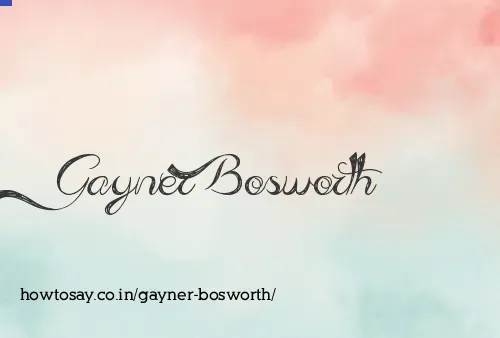 Gayner Bosworth