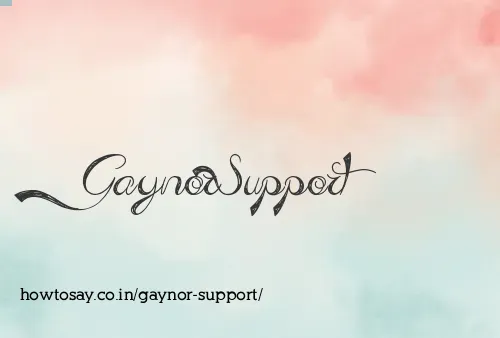 Gaynor Support
