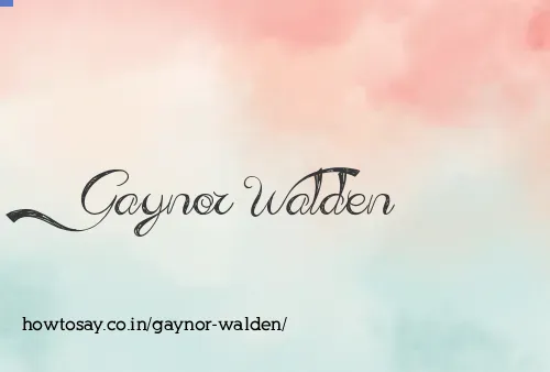 Gaynor Walden