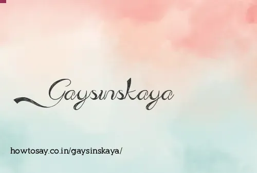 Gaysinskaya