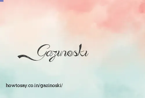 Gazinoski
