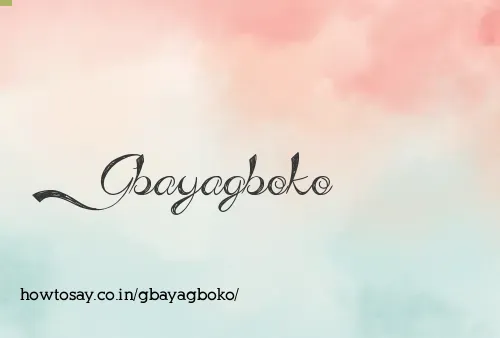 Gbayagboko