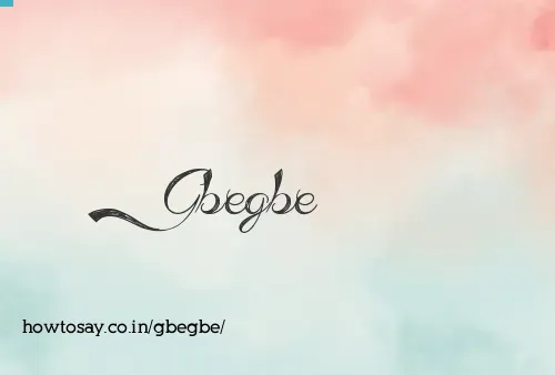 Gbegbe