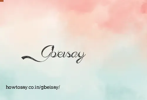 Gbeisay