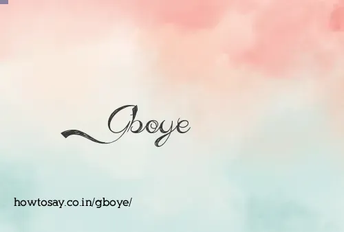 Gboye