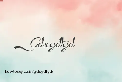 Gdxydtyd