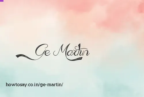 Ge Martin