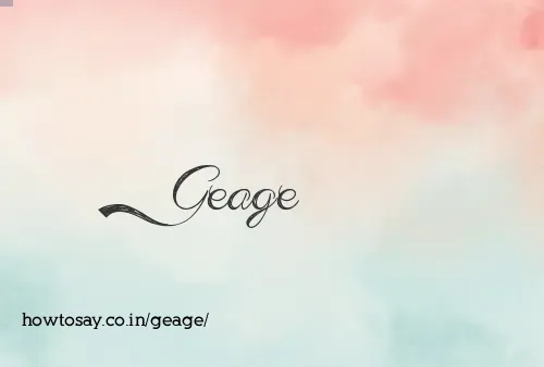 Geage