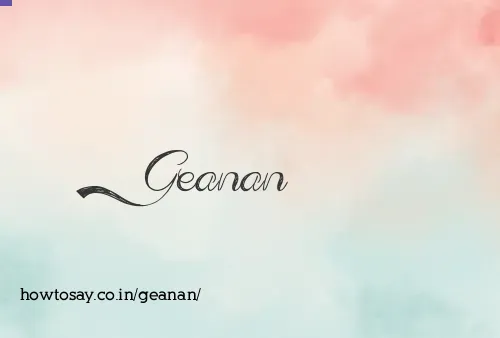 Geanan