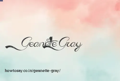 Geanette Gray