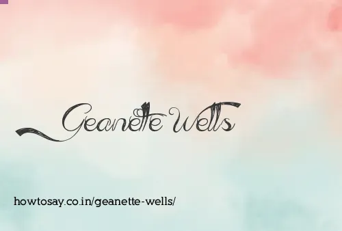 Geanette Wells
