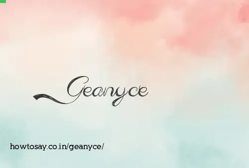 Geanyce